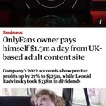Onlyfans owner pays himself $1.3m a day