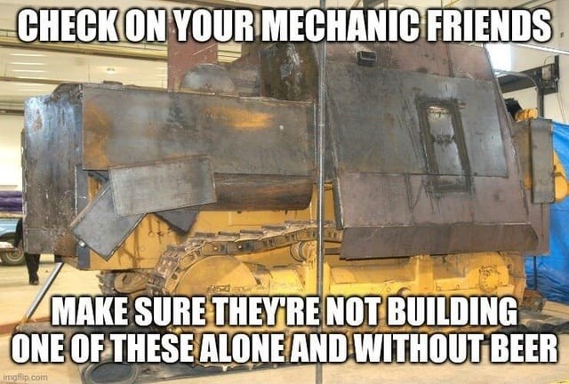 Check your mechanic friends before they mech - meme