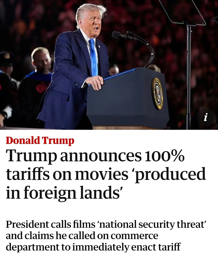 Trump wants a movie wall now too, 100% tariff incoming - meme
