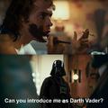 Pode me apresentar como Darth Vader?