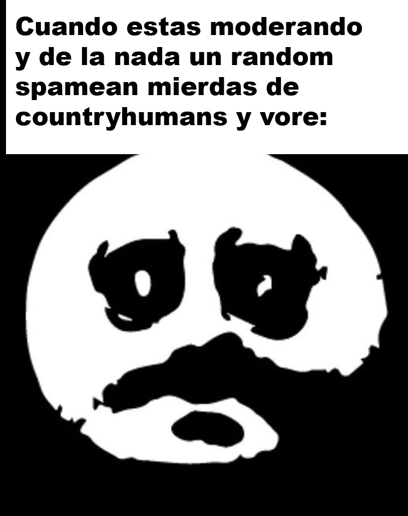 un loco esta spameando vore - meme