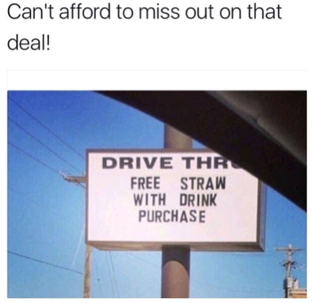 best deal ever - meme