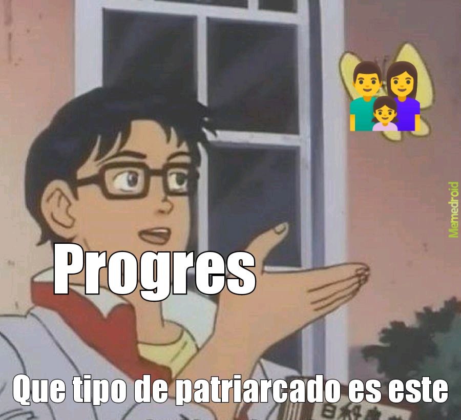 Progresista  - meme