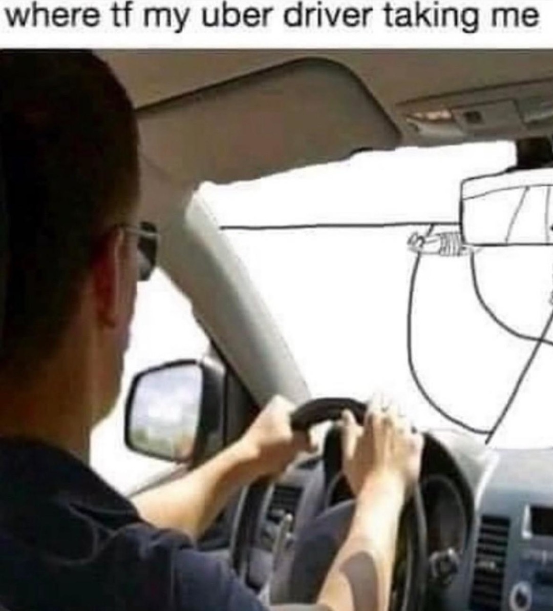 Uber really said side quest unlocked - meme