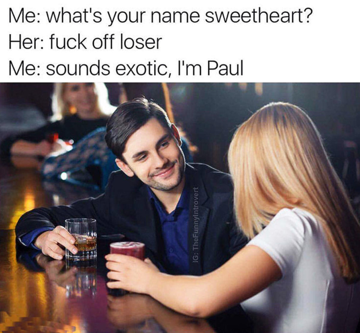 Post your best pick up line in the comments - meme