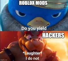 mods when finding a hacker - meme