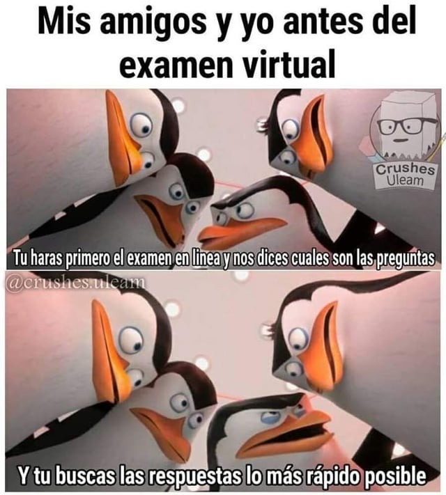 Antes del examen virtual - meme