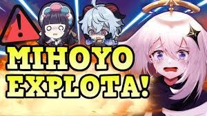 MIHOYO EXPLOTA! - meme
