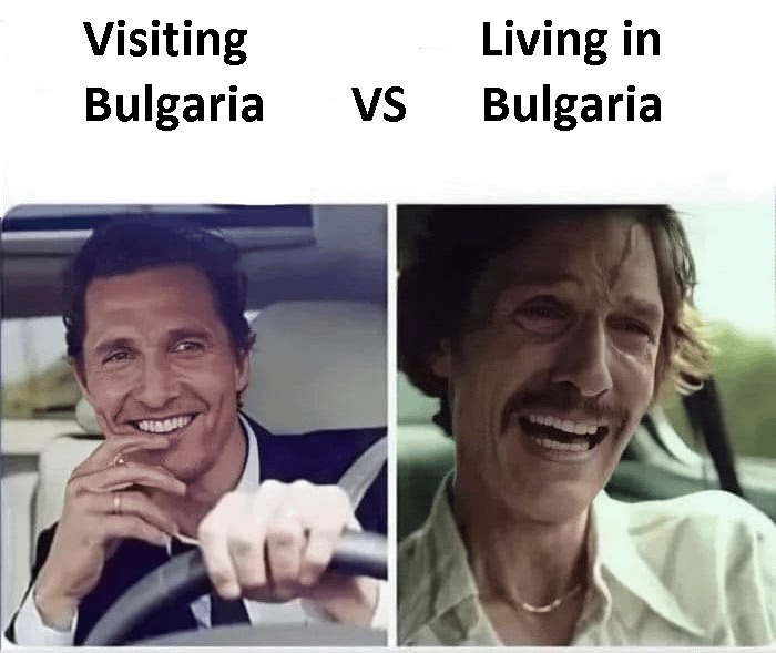 Bulgaria experience - meme