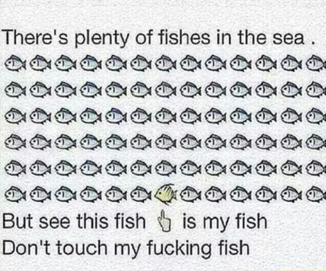 my fish!!!! - meme