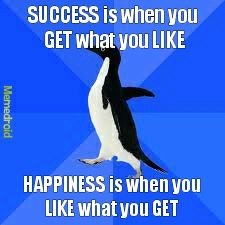 Success vs Happiness - meme