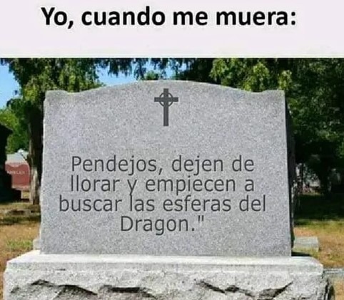 Cuando mueran revivan kbrones - meme