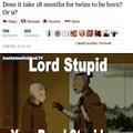Lord Stupid
