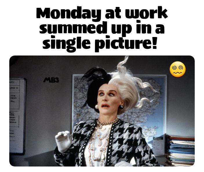 Monday Crazy - meme