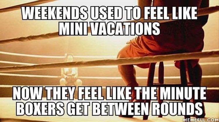 weekends - meme