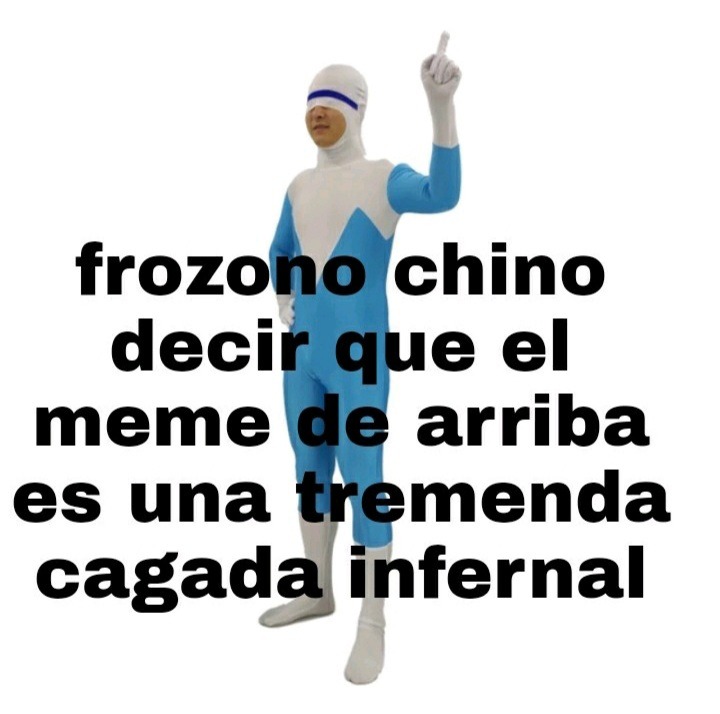 Frozono Chino - meme