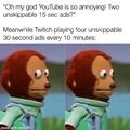 Youtube and Twitch