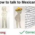 *Laughs in mexican*