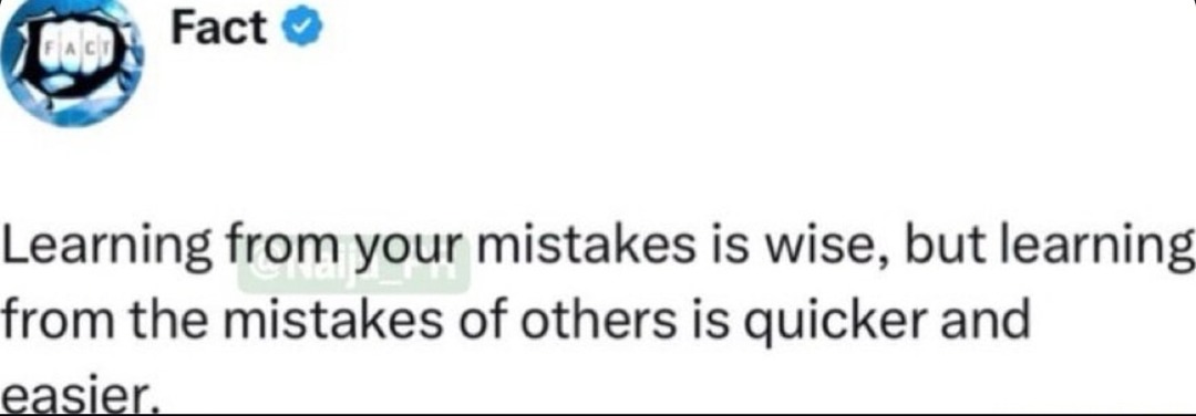 Learn from your mistakes, sure. But learning from others’ pain? Chef’s kiss - meme
