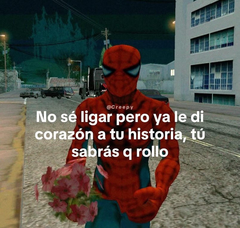 no sé ligar pero ya le di corazón a tu historia, tú sabrás - meme