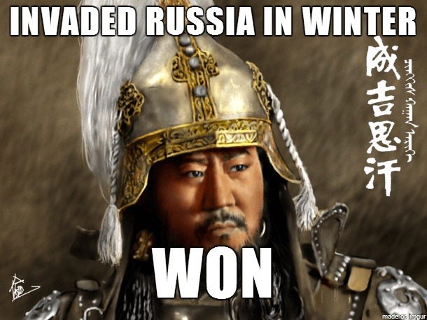 Invaded Russia in winter? Good luck bro - meme