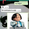 NO, CHUPALA XD