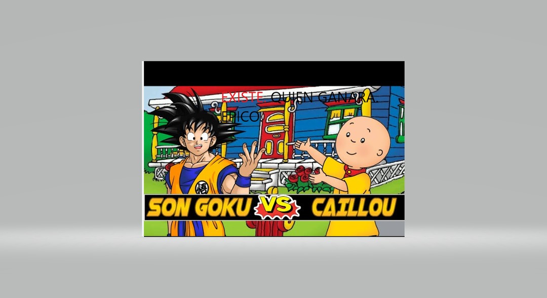 GOKU VS CAILLOU - meme