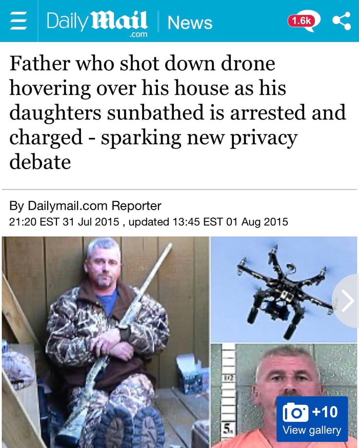 Case dismissed, so it's now OK to shoot drones up your yard. - meme