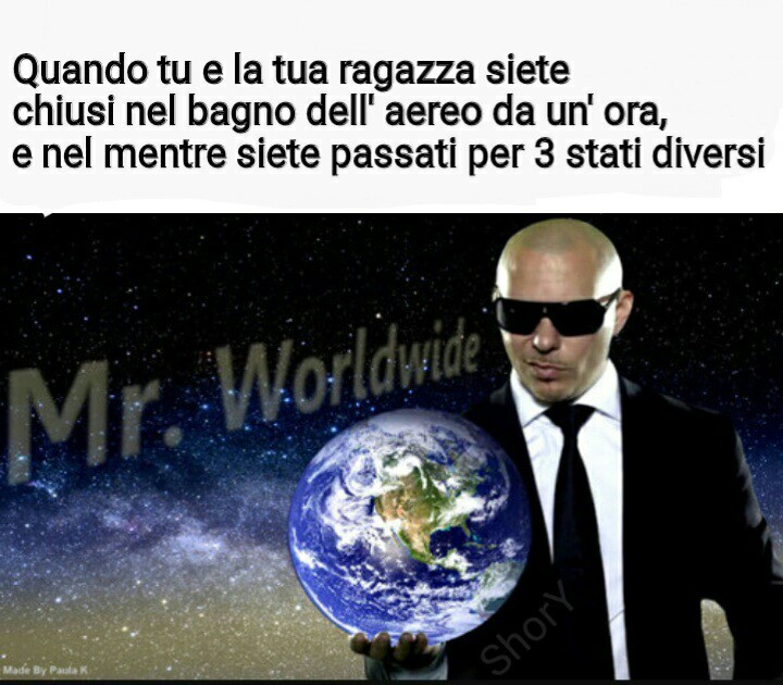Mr. Worldwide - meme