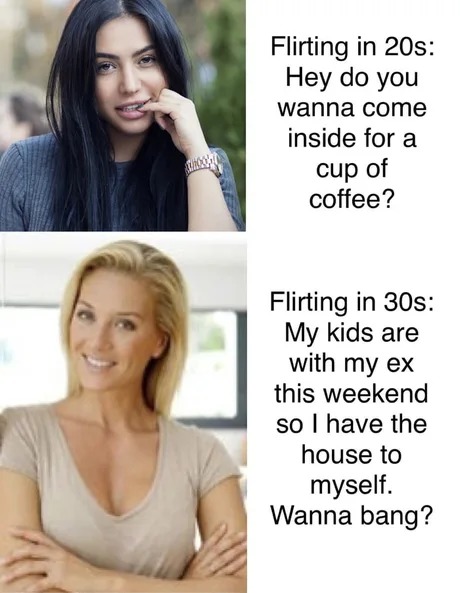 Flirting in 20s vs in 30s - meme