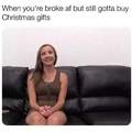 Ill give her a gift alright