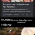 Bad gelati could be illegal in Italy