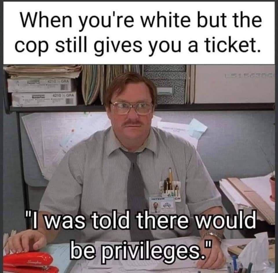 White Privileged - meme